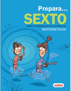 PREPARA MATEMATICAS 6ºPRIMARIA VACACIONES
